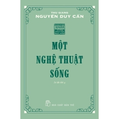 Một Nghệ Thuật Sống (Tái Bản 2012)