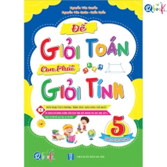 Để Giỏi Toán Con Phải Giỏi Tính Lớp 5 - Dành Cho Học Sinh Lớp 5