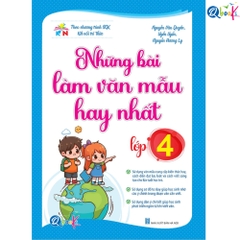 Những Bài Làm Văn Mẫu Hay Nhất Lớp 4 - Kết Nối Tri Thức Với Cuộc Sống