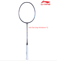 Vợt Cầu Lông Windstom 72