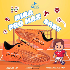 Giày Đá Bóng Trẻ Em Mira Pro Max TF