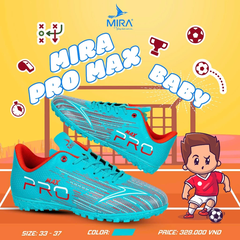 Giày Đá Bóng Trẻ Em Mira Pro Max TF
