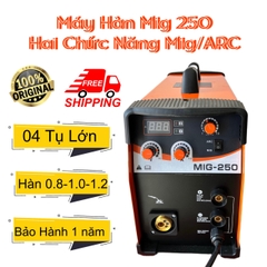 Máy Hàn MIG 250 Hai Chức Năng