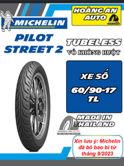 MICHELIN PILOT STREET 2 SIZE 60/90-17 - VỎ KHÔNG RUỘT