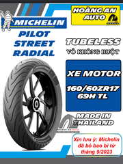 MICHELIN PILOT STREET RADIAL SIZE 160/60ZR17 - VỎ KHÔNG RUỘT