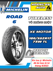 MICHELIN ROAD 6 SIZE 180/55ZR17 - VỎ KHÔNG RUỘT