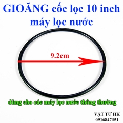 Gioăng cốc 10" dùng cho cốc lọc thô số 123 máy lọc nước ro gia đình