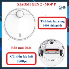 Robot Hút Bụi Lau Nhà Xiaomi Mijia Gen 2 (Vacuum Mop P)