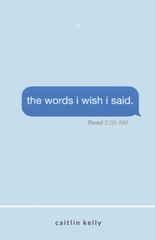 the words i wish i said