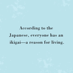 Ikigai: The Japanese Secret to a Long and Happy Life