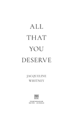 All That You Deserve