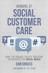 Winning at Social Customer Care: How Top Brands Create Engaging Experiences on Social Media