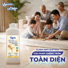 Clara Anti-Slip Max Chống trơn trượt.