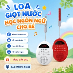 Loa Giọt Nước Học Ngôn Ngữ Cho Bé – Bluetooth, Thẻ Nhớ, Hẹn Giờ Tắt, Cắm Tai Nghe