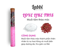 MUỐI TẮM LABBI LOVE LIKE THIS