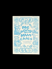 Zine Mekong Munchies Lộn Xộn