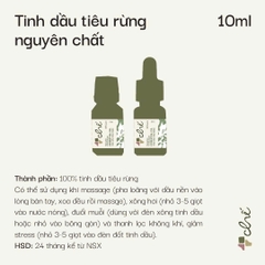 ( Dạng nhỏ giọt / bóp giọt ) Tinh dầu tiêu rừng Măng Đen forest pepper essential oil Chế