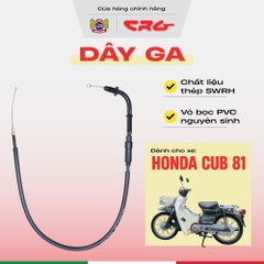 Dây ga Cup 81 thép thay thế CRG bền bỉ như zin
