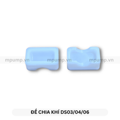 Đế chia khí bơm DS03/DS04/DS06 PB000334