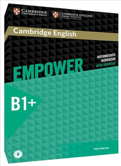 "Sách bài tập Empower B1+ - Tài liệu học tiếng Anh trung cấp Cambridge"