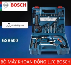 Máy khoan động lực GSB 600 (Bộ 100 món) 2025