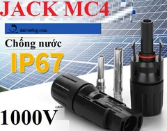ĐẦU NỐI MC4 1000V, JACK MC4