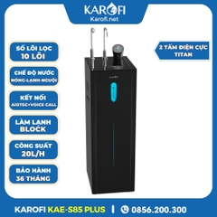 Máy Lọc Nước Hydro-ion Kiềm Karofi KAE-S85 Plus