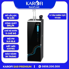 Máy Lọc Nước Nóng Lạnh Hydro-Ion Kiềm Karofi SA9 Premium