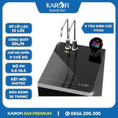 Máy Lọc Nước Nóng Lạnh Hydro-Ion Kiềm Karofi SA9 Premium