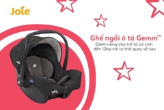 GHẾ NGỒI Ô TÔ GEMM PEBBLE - JOIE BABY