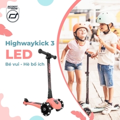 XE CHÒI CHÂN HIGHWAYKICK 3 LED - SCOOT AND RIDE