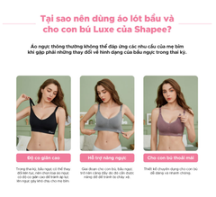 ÁO LÓT BẦU VÀ CHO CON BÚ LUXE KHÔNG GỌNG - SHAPEE