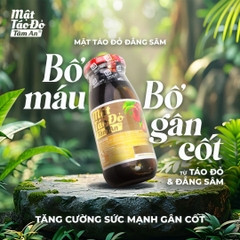 Mật Táo Đỏ Đẳng Sâm Tâm An - Bổ Thận, Mạnh Gân Khớp