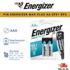 PIN ENERGIZER MAX PLUS AA EP91 BP2 Vỉ 2 Viên Chính Hãng, Chất Lượng Cao