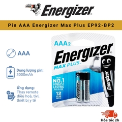 PIN ENERGIZER MAX PLUS AAA EP92 BP2 - Pin Kiềm Chính Hãng, Vỉ 2 Viên