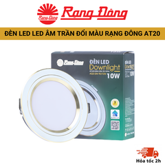 Đèn Led Âm Trần Đổi Màu Rạng Đông, Mắt Trâu Downlight, 8W,10W,12W, lỗ trần 90, 110 MODEL