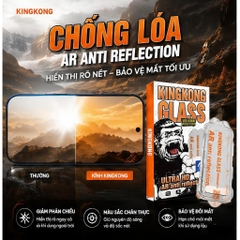 [TỰ DÁN] Kính cường lực KINGKONG AR cao cấp trong suốt, chống lóa xịn, độ hiển thị sắc nét, viền siêu mỏng 13 14 15 16 17 18 pro promax