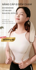 Máy Massage Cổ Vai Gáy Rulax RL20, Xoa Bóp 8D, Mô Phỏng Kỹ Thuật Massage Số 8, Cải Thiện Sức Khỏe