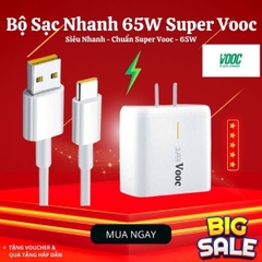 Bộ Sạc Siêu Nhanh Super Vooc Oppo 65W/Xiaome/Vivo Chân Type C - Bảo Hành 12 Tháng
