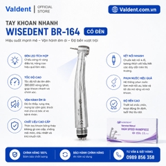 Tay khoan nhanh Wisedent BR-164 có đèn