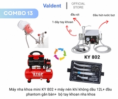 Combo13: Máy nha khoa mini+máy nén khí+Phantom gắn bàn+bộ tay khoan 2 nhanh và 1 chậm
