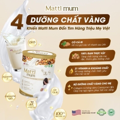 Sữa Hạt Matti Mum Dành Cho Mẹ Bầu Và Mẹ Sau Sinh Hỗ Trợ Lợi Sữa ( Date Mới) 650g