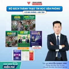 Bộ 5 Sách Excel - 150 TT Excel - 68 biểu mẫu Excel - Power Query và Ứng dụng AI Trong Văn Phòng