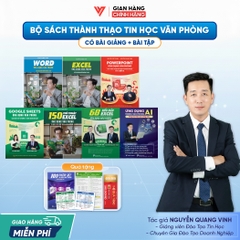Bộ 7 sách Word - Excel - PowerPoint - Google Sheets - 150TT Excel - 68 biểu mẫu Excel và Ứng dụng AI Trong Văn Phòng