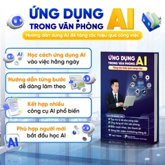Sách Ứng Dụng AI Trong Văn Phòng Tăng Tốc Hiệu Quả Công Việc - D10