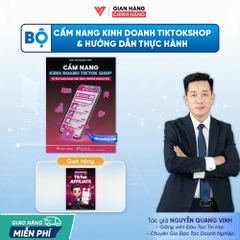 Cẩm Nang Kinh Doanh Tiktok Shop Từ Tạo Gian Hàng Đến Tăng Trưởng Doanh Thu