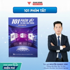 Sách 101 Phím Tắt Tin Học Văn Phòng ĐÀO TẠO TIN HỌC - Dạng sách 72 Trang In Màu Sắc Nét - Nguyễn Quang Vinh