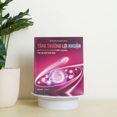 Sách Tăng Trưởng Lợi Nhuận Với Private Domain Traffic System Trên Hệ Sinh Thái Zalo