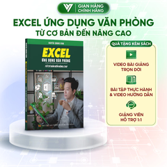 Sách Excel Ứng Dụng Văn Phòng - Từ Cơ Bản Đến Nâng Cao