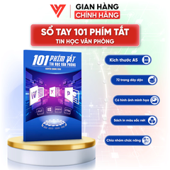 Sách 101 Phím Tắt Tin Học Văn Phòng ĐÀO TẠO TIN HỌC - Dạng sách 72 Trang In Màu Sắc Nét - Nguyễn Quang Vinh